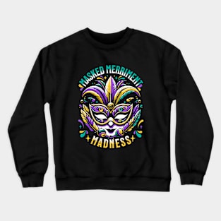 Masked Merriment Madness Crewneck Sweatshirt